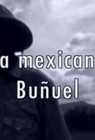 Primary photo for Un Buñuel mexican