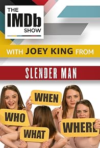 Primary photo for Who, What, Where, When: Joey King