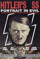 Hitler's SS: Portrait in Evil