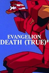 Primary photo for Evangelion: Death (True)²