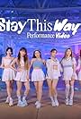 Fromis_9: Stay This Way (Performance Version) (2022)