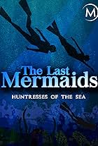 Last Mermaids (2013)