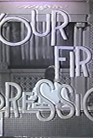 Your First Impression (1961)