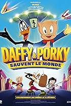 Looney Tunes: Daffy et Porky sauvent le monde