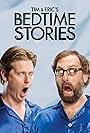 Tim & Eric's Bedtime Stories (2013)