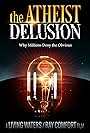 The Atheist Delusion (2016)