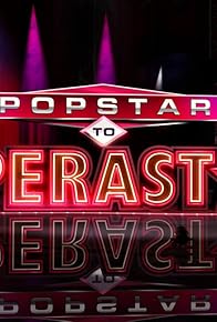 Primary photo for Popstar to Operastar