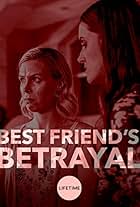 Best Friend's Betrayal