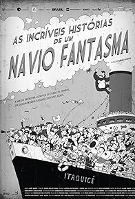 Primary photo for As Incríveis Histórias de Um Navio Fantasma