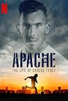 Apache: The Life of Carlos Tevez (2019)