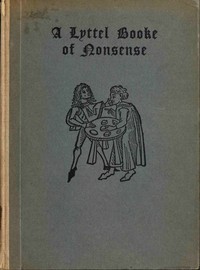 A lyttel booke of nonsense, R. D. Blackmore